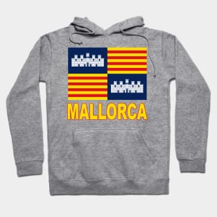 The Pride of Mallorca - Mallorcan Flag Design Hoodie